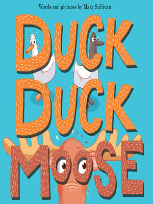cover image of Duck, Duck, Moose